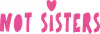 Not sisters